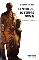 Noblesse de l'Empire romain (La)
